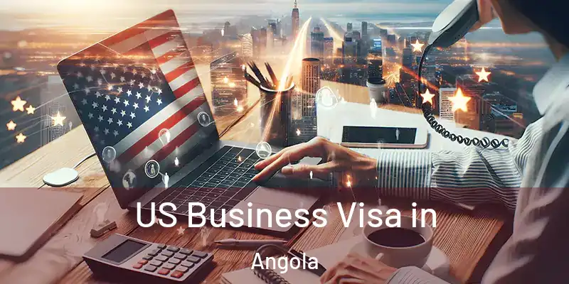  US Business Visa in Angola