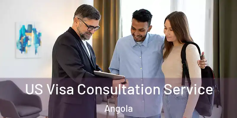  US Visa Consultation Service Angola